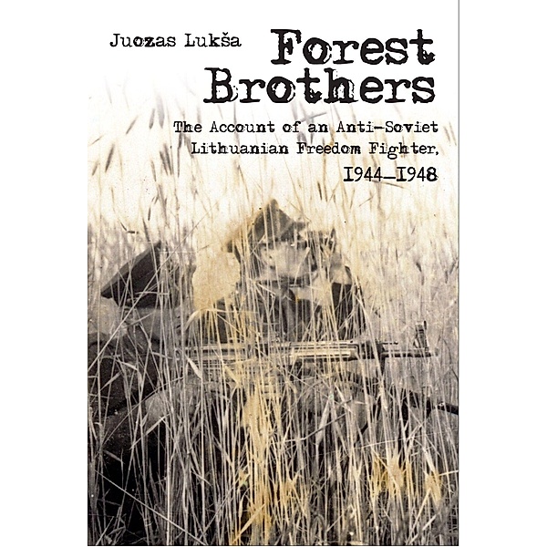 Forest Brothers, Juozas Luksa