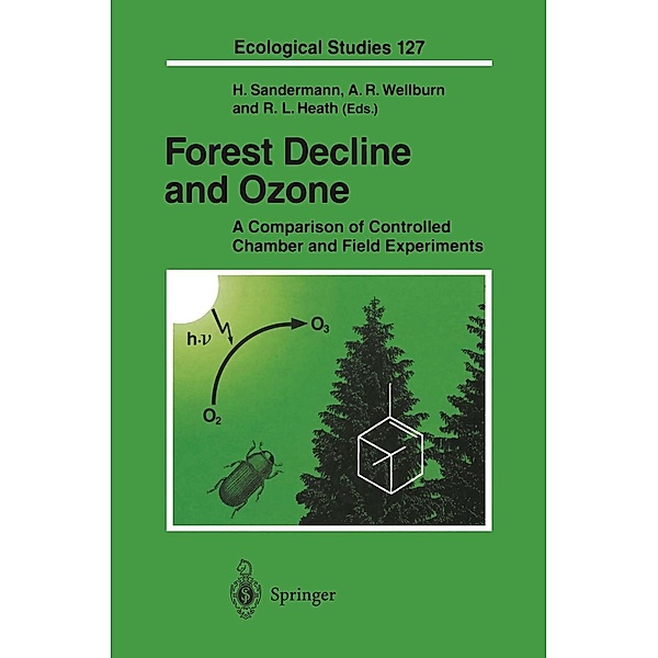 Forest Decline and Ozone / Ecological Studies Bd.127