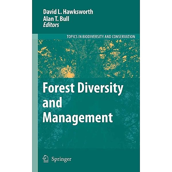 Forest Diversity and Management / Topics in Biodiversity and Conservation Bd.2