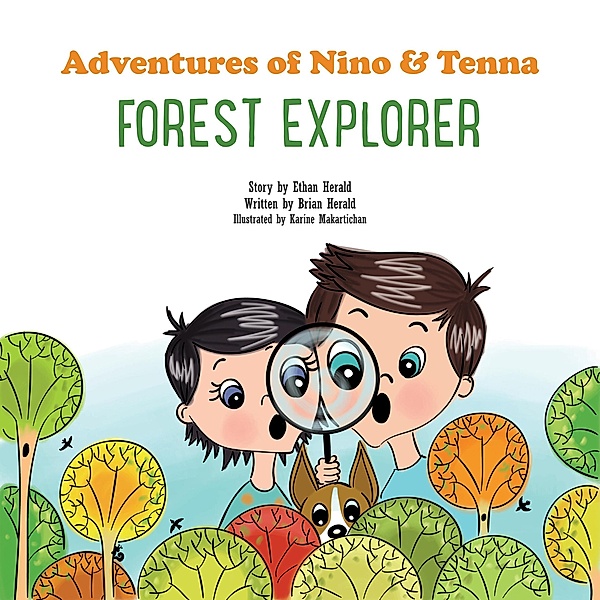 Forest Explorer (Adventures of Nino and Tenna) / Adventures of Nino and Tenna, Brian Herald