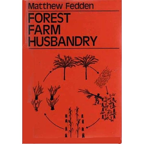 Forest Farm Husbandry, Matthew Fedden