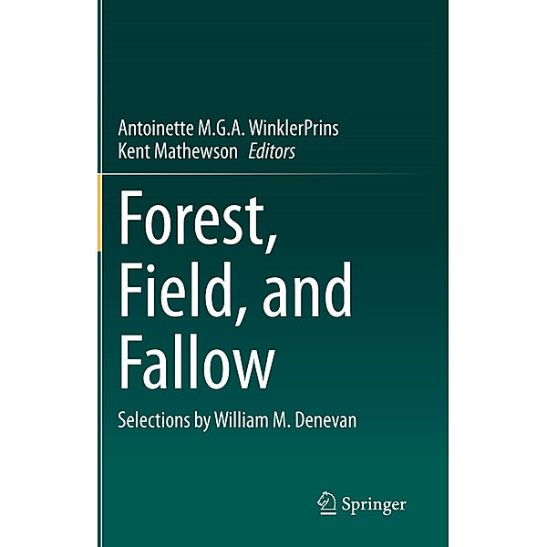 Forest, Field, and Fallow