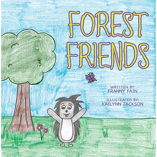 Forest Friends, Franny Fain