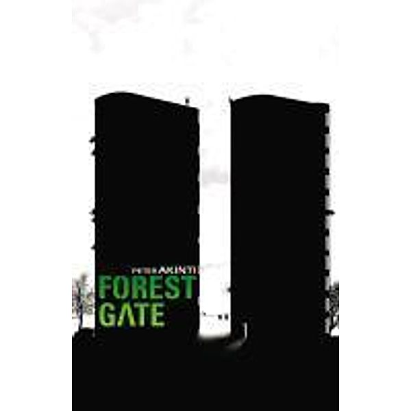 Forest Gate, Peter Akinti