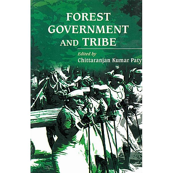 Forest, Government and Tribe, Chittaranjan Kumar Paty
