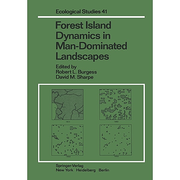 Forest Island Dynamics in Man-Dominated Landscapes, R. F. Whitcomb