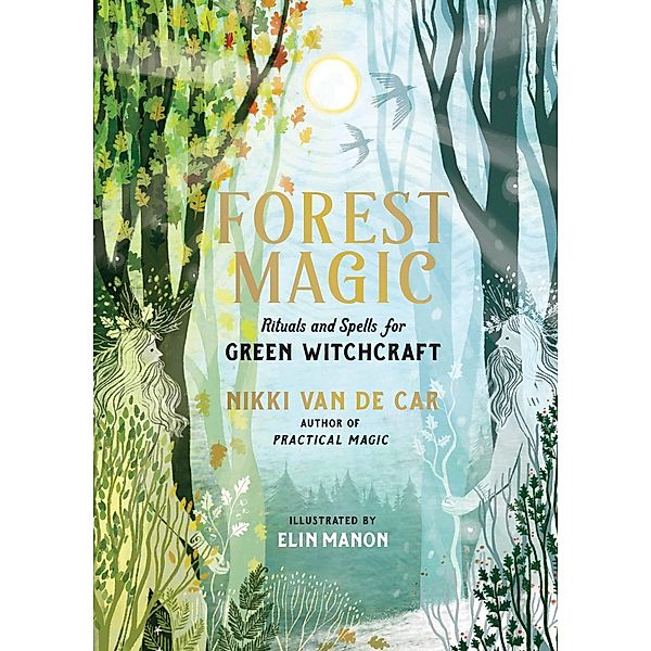 Forest Magic, Nikki van De Car