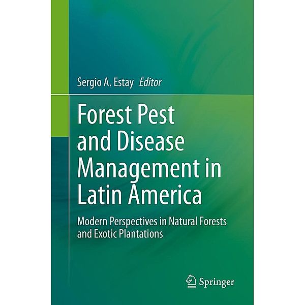 Forest Pest and Disease Management in Latin America