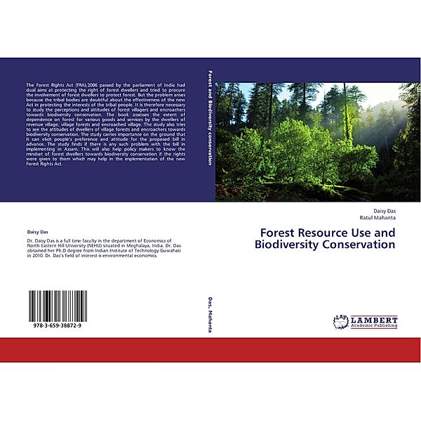 Forest Resource Use and Biodiversity Conservation, Daisy Das, Ratul Mahanta