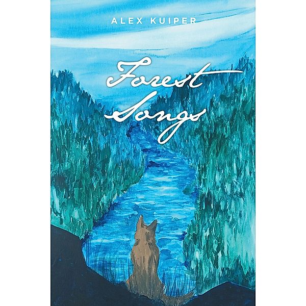 Forest Songs, Alex Kuiper