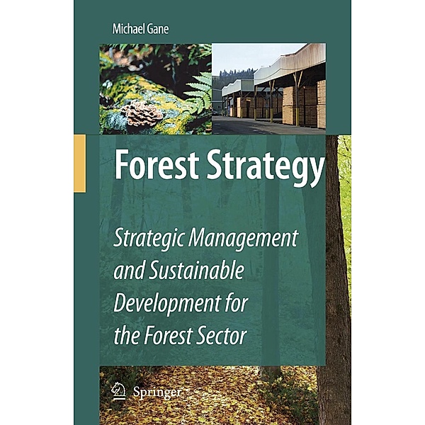 Forest Strategy, Michael Gane