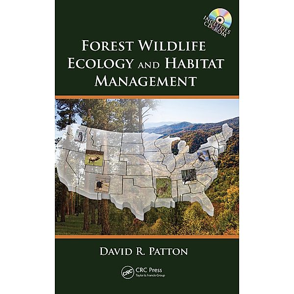 Forest Wildlife Ecology and Habitat Management, David R. Patton