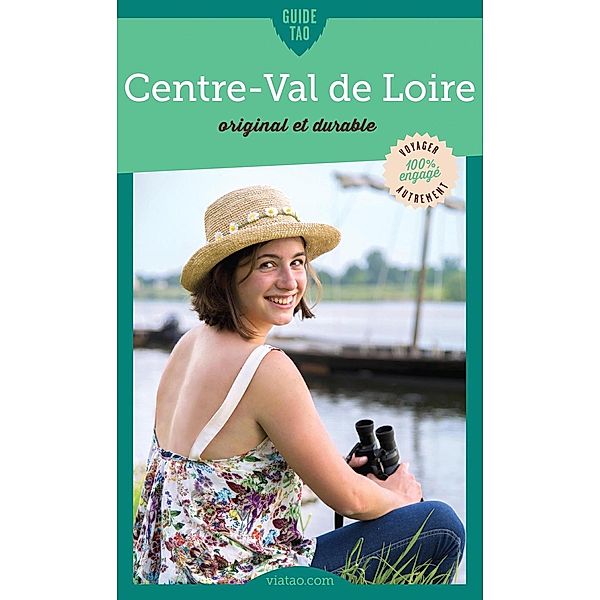 Forêt d'Orléans / Guide Tao, Adeline Pavageau