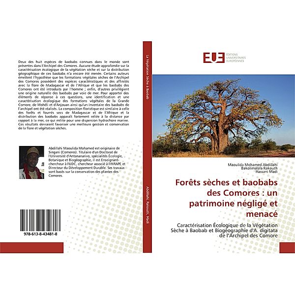 Forêts sèches et baobabs des Comores : un patrimoine négligé et menacé, Maoulida Mohamed Abdillahi, Bakolimalala Rakouth, Hassani Madi
