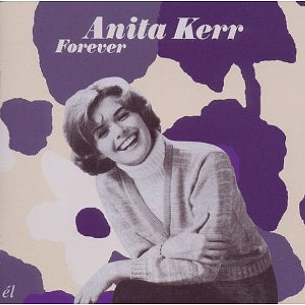 Forever, Anita Kerr