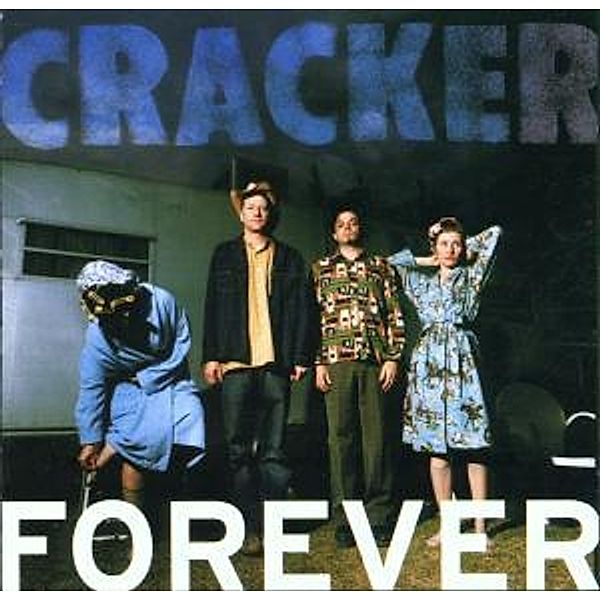 Forever, Cracker