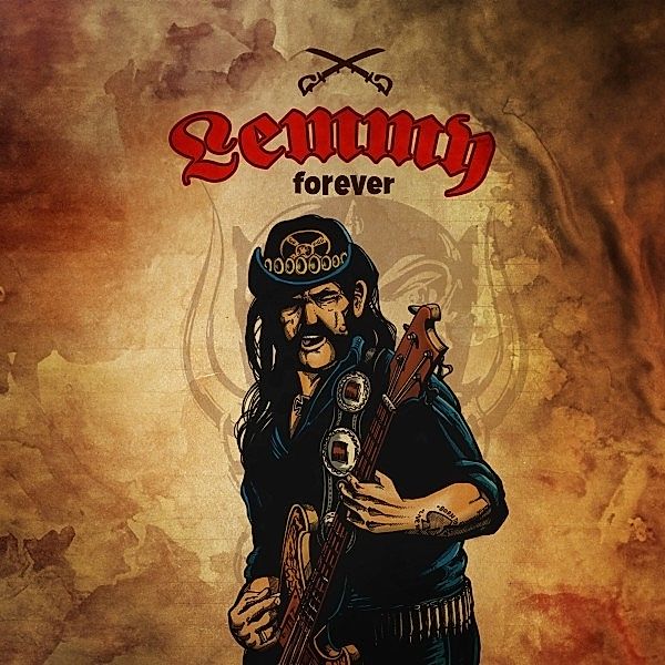 Forever (12), Lemmy