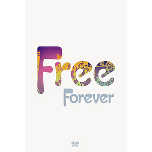 Forever, Free