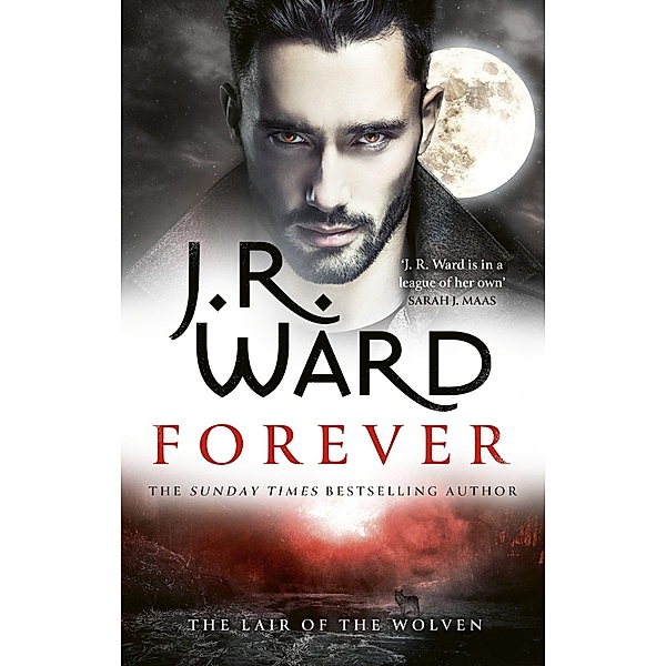 Forever, J. R. Ward