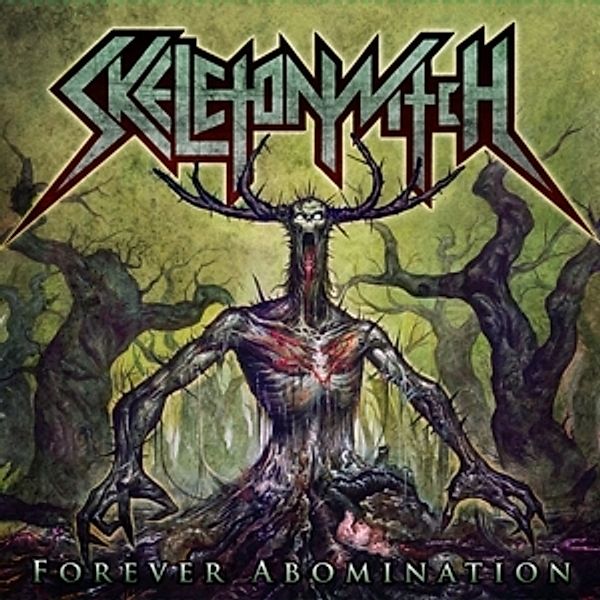 Forever Abomination (Splatter) (Vinyl), Skeletonwitch