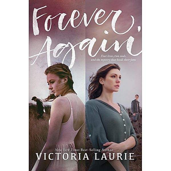 Forever, Again, Victoria Laurie