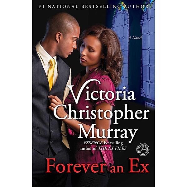 Forever an Ex, Victoria Christopher Murray