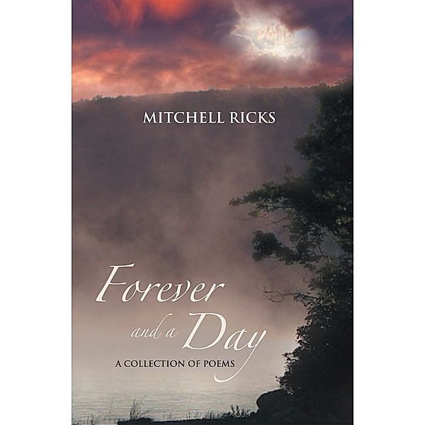 Forever and a Day, Mitchell Ricks