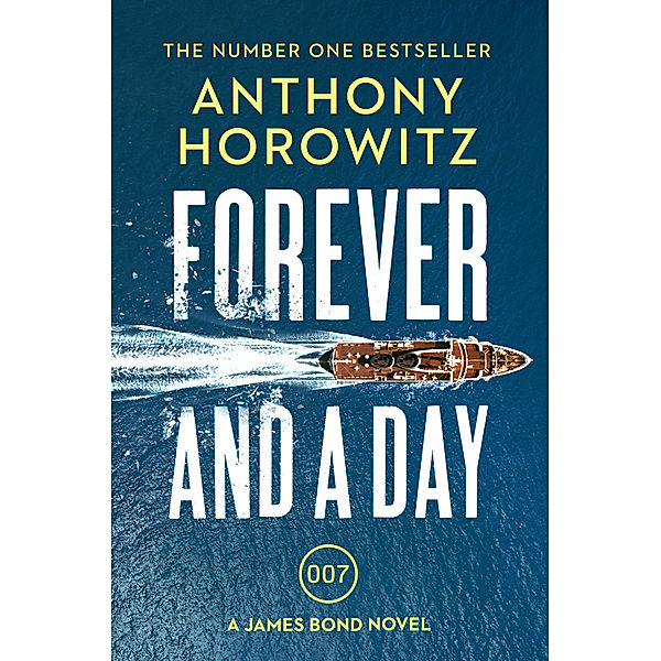 Forever and a Day, Anthony Horowitz