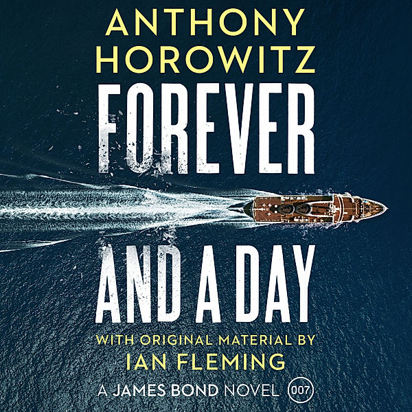 Forever and a Day,7 Audio-CD, Anthony Horowitz