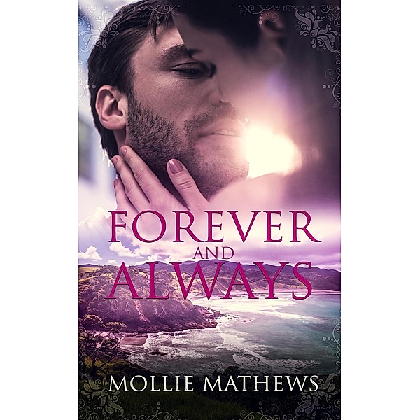 Forever and Always, Mollie Mathews