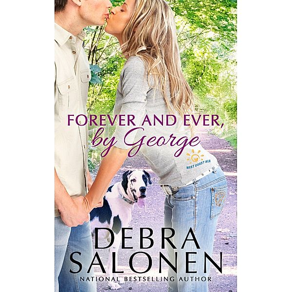 Forever and Ever, By George (West Coast Happily-Ever-After, #7) / West Coast Happily-Ever-After, Debra Salonen