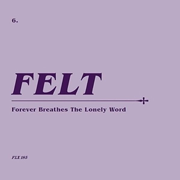 Forever Breathes The Lonely Word (Cd+7'' Box Set), Felt
