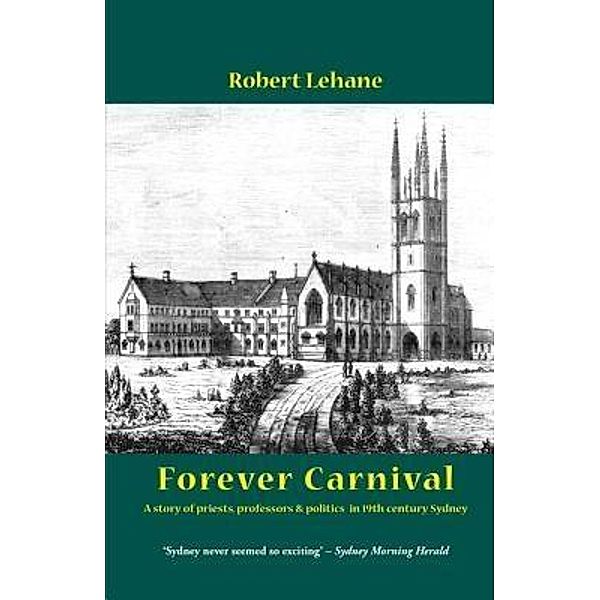 Forever Carnival, Robert Lehane