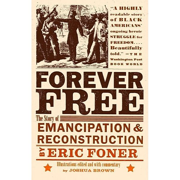 Forever Free, Eric Foner