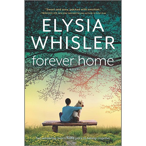 Forever Home / Dogwood County Bd.2, Elysia Whisler