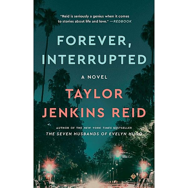 Forever, Interrupted, Taylor Jenkins Reid