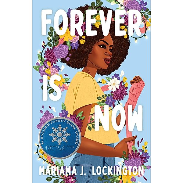 Forever Is Now, Mariama J. Lockington