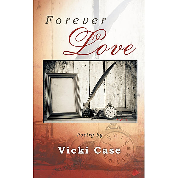 Forever Love, Vicki Case