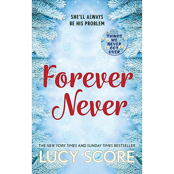 Forever Never, Lucy Score