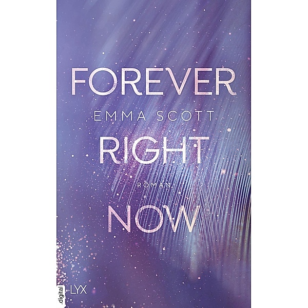 Forever Right Now / Only Love Bd.2, Emma Scott