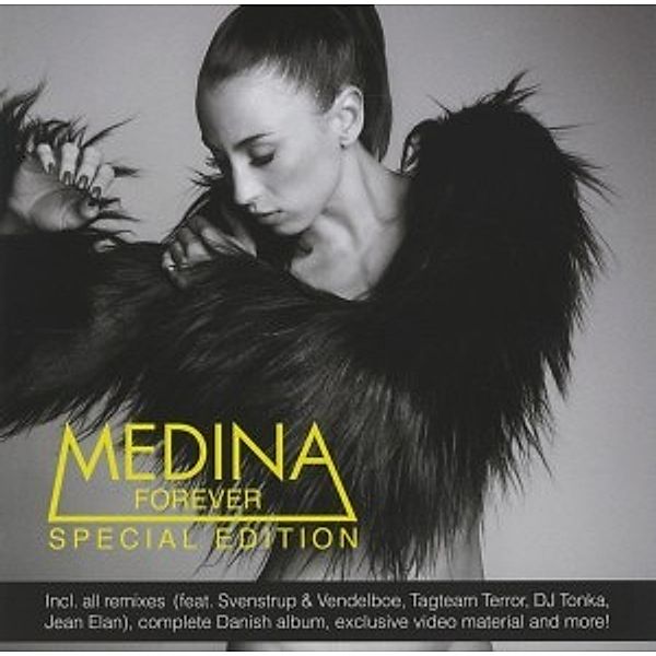 Forever (Special Edition), Medina