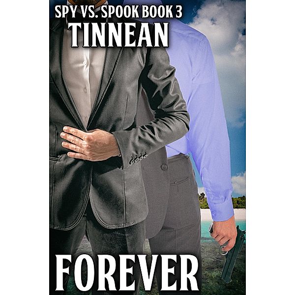 Forever Spy vs. Spook Book 3 / Spy vs. Spook, Tinnean