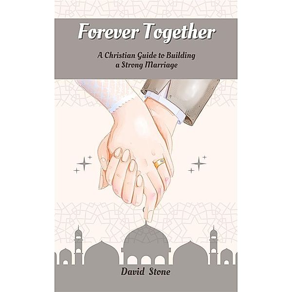 Forever Together, David Stone