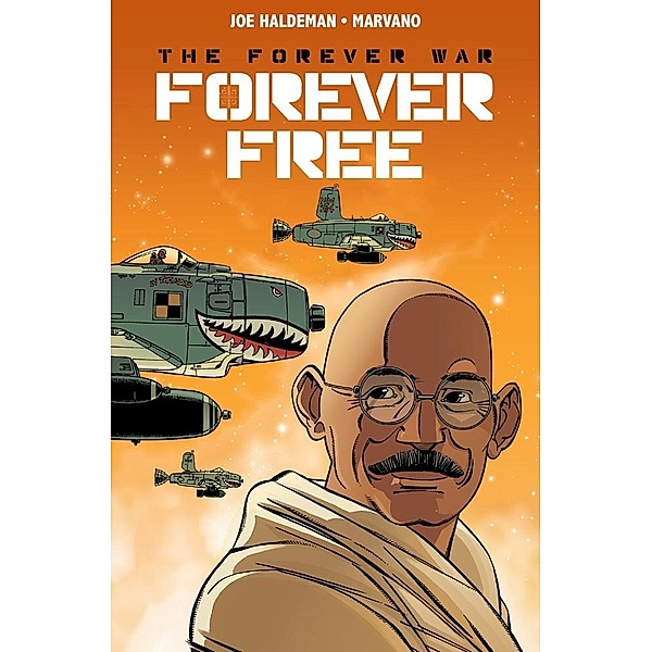 Forever War Free #3 / Statix Press, Joe Haldeman