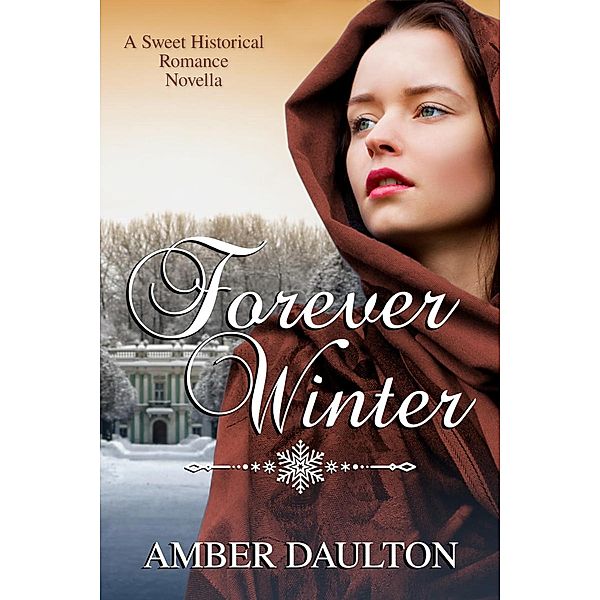 Forever Winter, Amber Daulton