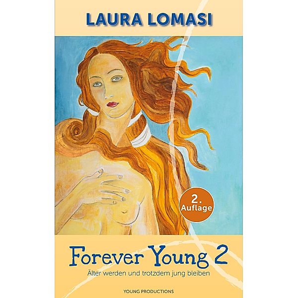 Forever Young 2, Laura Lomasi
