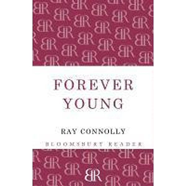 Forever Young, Ray Connolly