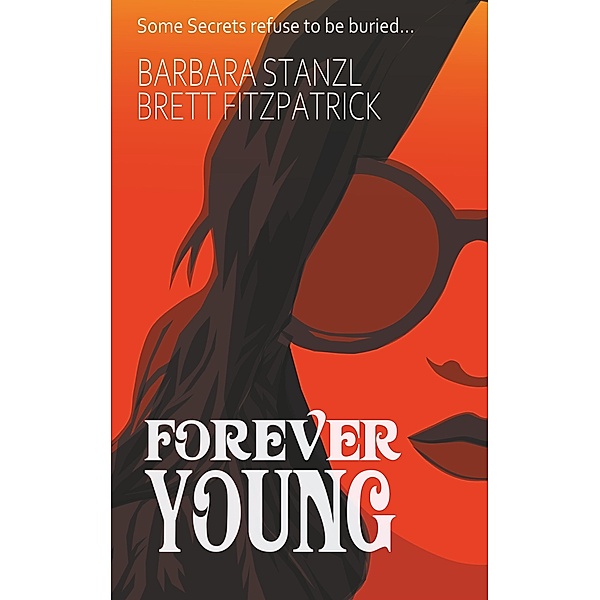 Forever Young, Barbara Stanzl, Brett Fitzpatrick
