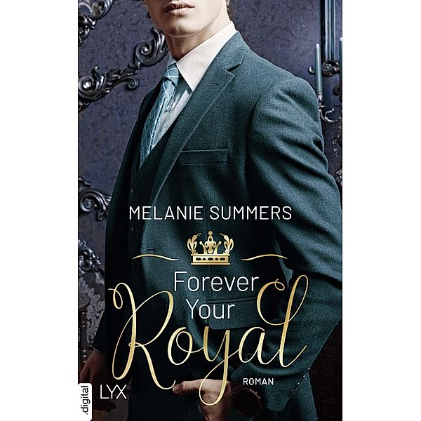 Forever Your Royal / Crown Jewels Bd.3, Melanie Summers