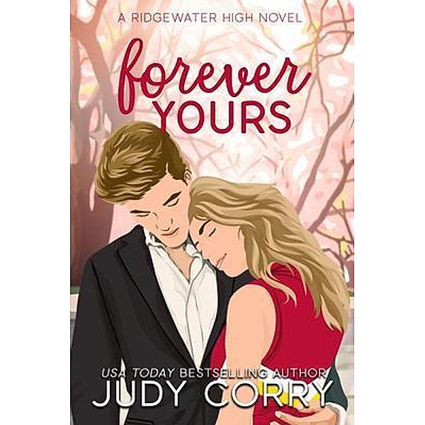 Forever Yours, Judy Corry
